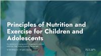 Principles of Nutrition & Exercise for Children and Adolescents