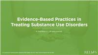 Common Substances and Treatment of Substance Use Disorders