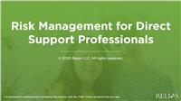 Risk Management for Direct Support Professionals