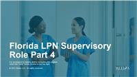 Florida LPN Supervisory Role Part 4