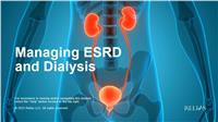 Managing ESRD and Dialysis