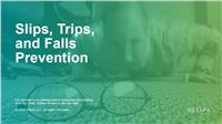 Slips, Trips, and Falls Prevention