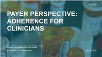 Payer Perspective: Adherence