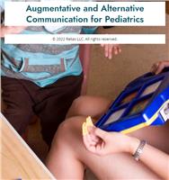 Augmentative and Alternative Communication for Pediatrics