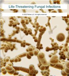 Life-Threatening Fungal Infections