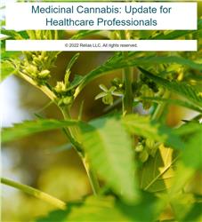 Medicinal Cannabis: Update for Healthcare Professionals