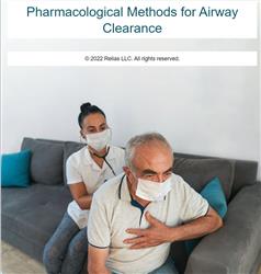 Pharmacologic Methods for Airway Clearance