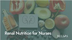 Renal Nutrition for Nurses