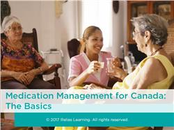 Managing Medications for Canada: The Basics