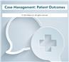 Case Management: Patient Outcomes