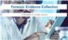 Forensic Evidence Collection