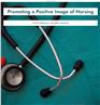 Promoting a Positive Image of Nursing