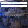 Neonatal Nutrition Support