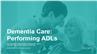 Dementia Care: Performing ADLs